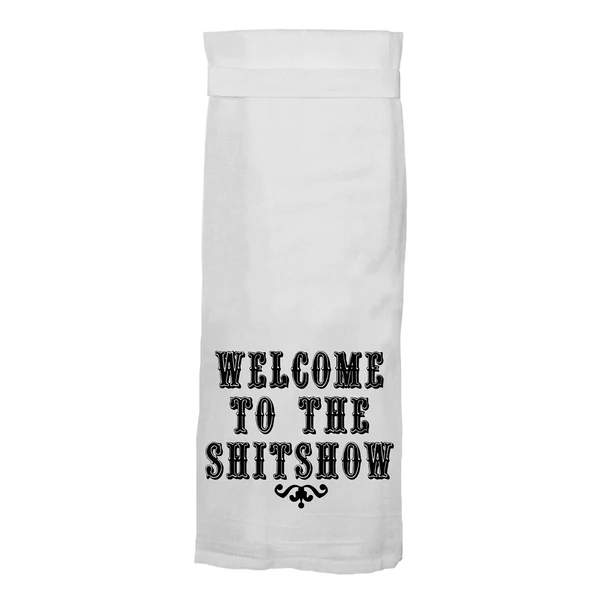 Welcome to shit show bath towel