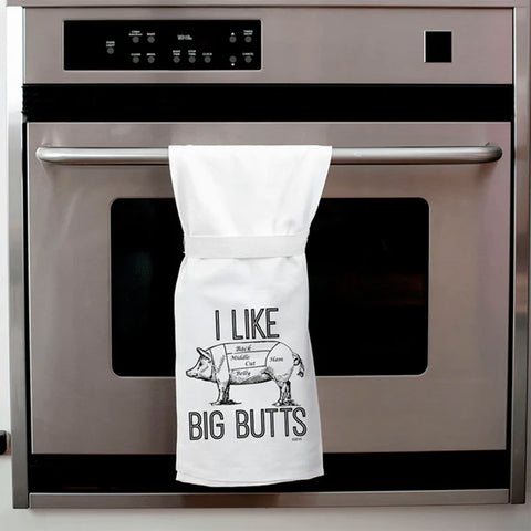 I Like Big Butts - Flour Sack Hang Tight Towel